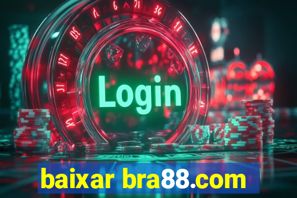 baixar bra88.com